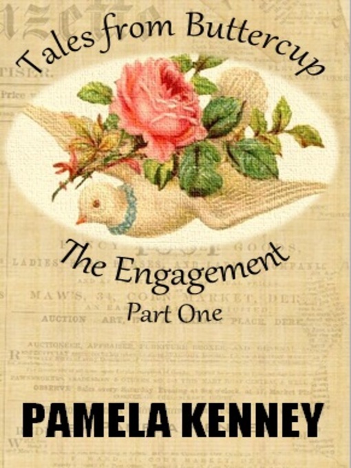 Title details for The Engagement--Part One by Pamela Kenney - Available